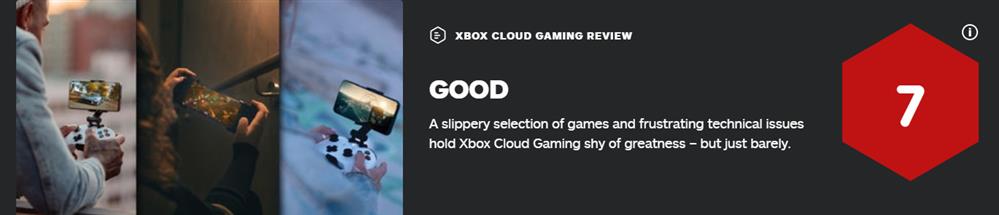 Xbox云游戏IGN评分7分  技术性问题使其不够优秀