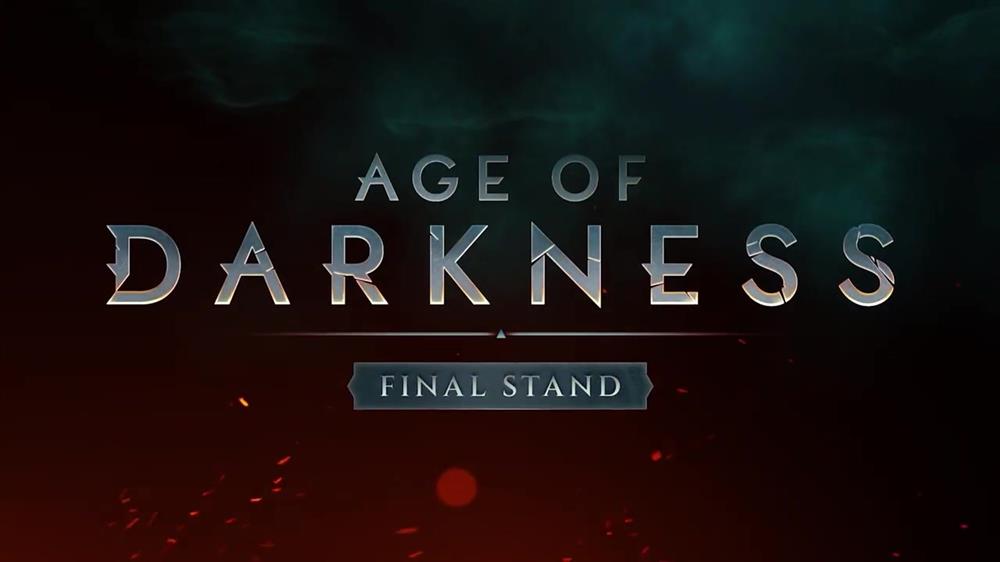 《黑暗时代：最后一站》将于10月登陆Steam抢先体验