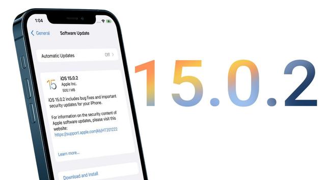 iOS 15.0.2更新了什么  iOS 15.0.2更新内容介绍